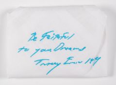 λ Tracey Emin (b.1963), Be Faithful To Your Dreams