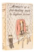 θ Sassoon (Siegfried) Memoirs of a Fox-Hunting Man, one of 300 copies signed by the author and …