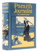 θ Wodehouse (P.G.) Psmith Journalist, first edition under this title, A. & C. Black, 1915