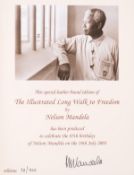 θ Mandela (Nelson) The Illustrated Long Walk to Freedom, one of 950 copies, signed by the author, …