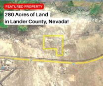 Expansive 280 Acres in Lander County, Nevada! BIDDING IS PER ACRE!