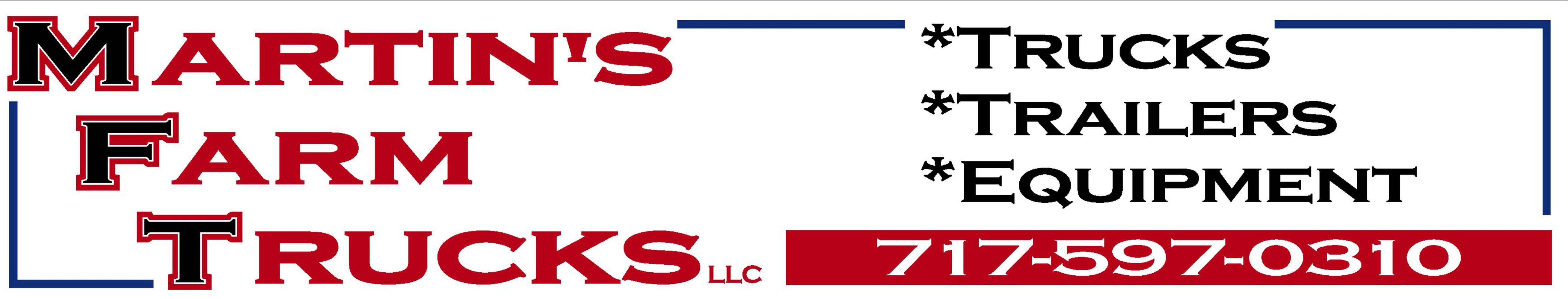 TRUCKS & TRAILERS FOR MARTIN'S FARM TRUCKS