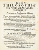 BUECHER (Benoît).‎ ‎Prima philosophiae experimentalis principia ad sensum peripatetico-thomisticum u