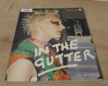 A Punk interest book ' In The Gutter ' Val Hennessy - 1978 first and only press , a fantastic