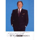 Terry Wogan signed 6x4inch BBC Radio 2 promo photo.