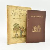 GREENAWAY, KATE. [1889] TWO WORKS INCL. THE ROYAL PROGRESS OF KING PEPITO BY BEATRICE F. CRESSWELL