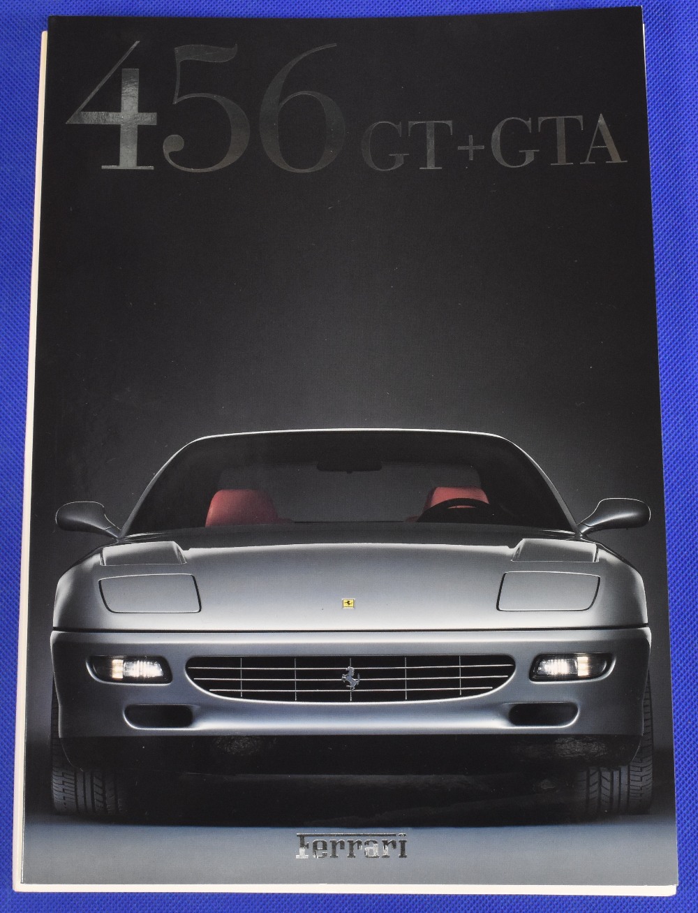 Ferrari 456 GT+GTA - full colour brochure 1997 - Ita/Ger/Fra/Eng Text with outer white cover
