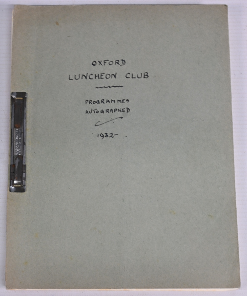 1932/1935 Oxford Luncheon Club signed Programmes, by Sir Hugh Allen, Sir Ronald Storrs, Lord