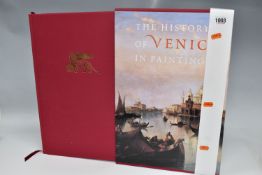 THE HISTORY OF VENICE IN PAINTING, a large folio book, edited by Georges Duby of The Academie