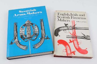 2 Vols: English, Irish and Scottish Firearms Makers by A Merwyn Carey; Scottish Arms Makers by