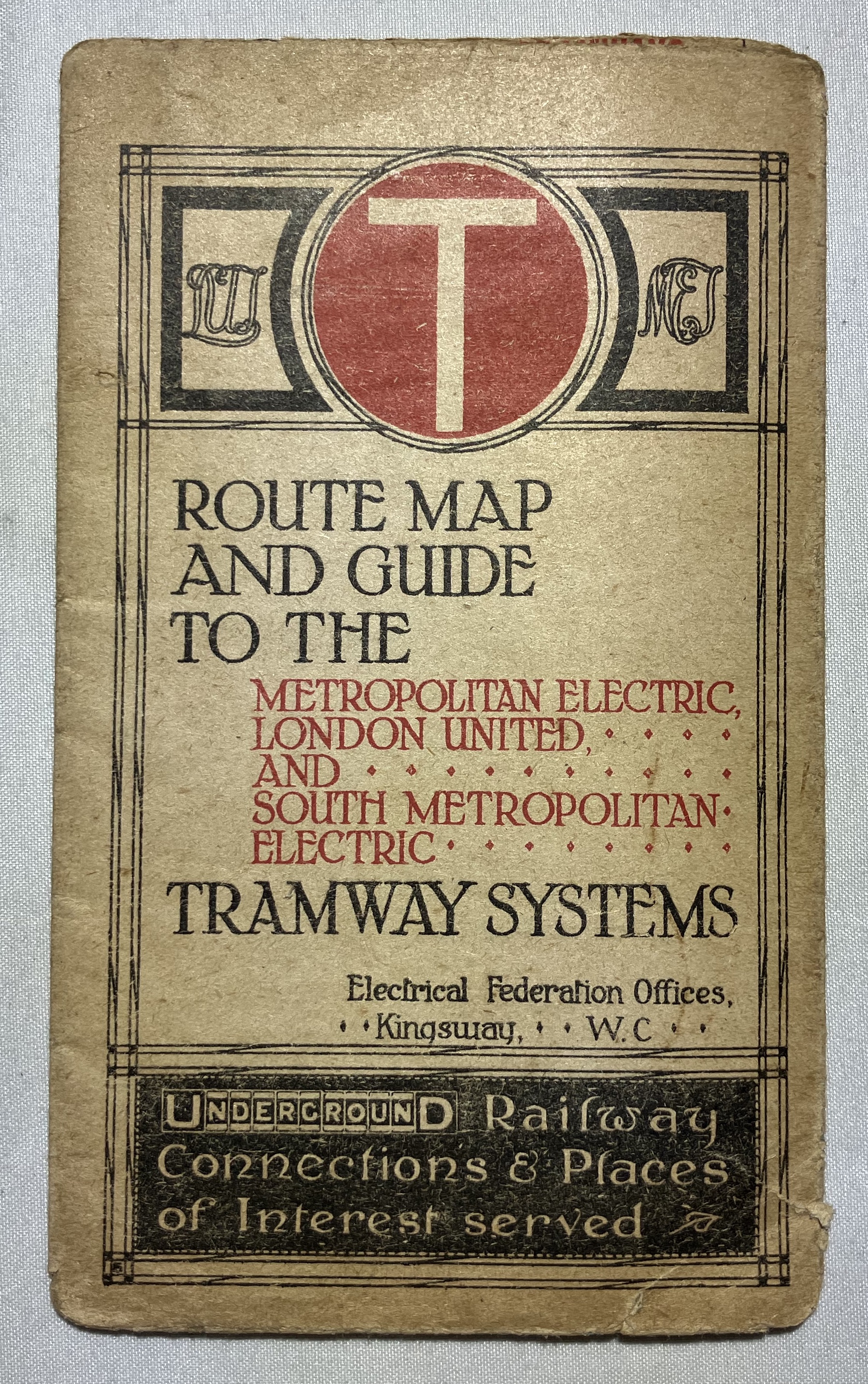 Route Map and Guide to the Metropolitan Electric, London United and South Metropolitan Electric