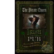 The Pirate Queen Irish Traditional Pub Sign Metal Wall Art