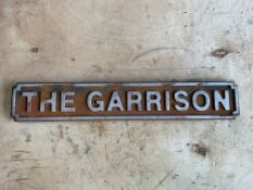 The Garrison Road Sign