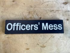Officers Mess Sign