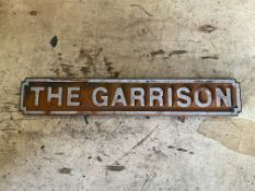 The Garrison Road Sign