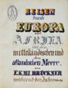 Reisebericht von E. K. M. I. Brückner über Reisen vom Rhein in