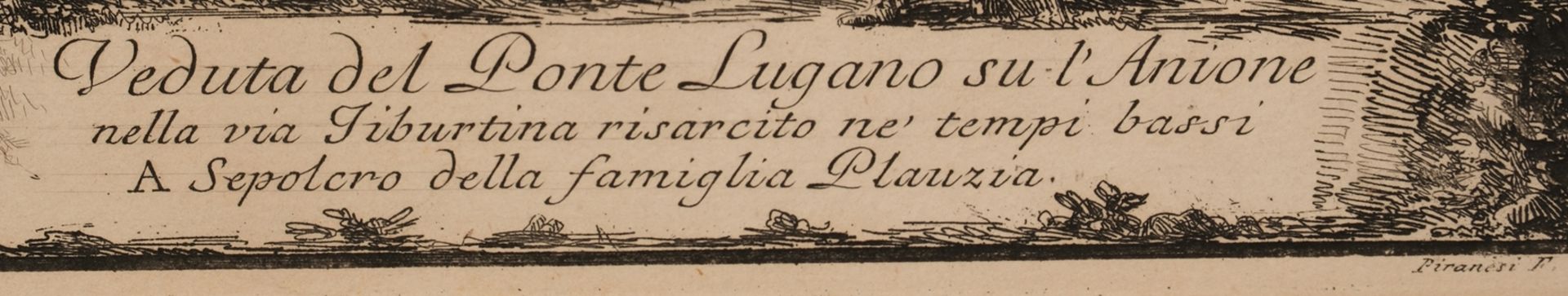 Piranesi, Giovanni-Battista (Rom 1720 - 1778 Rom, Kupferstecher und Radierer), - Bild 3 aus 5