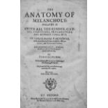 Burton, Robert: The Anatomy of Melancholy. The second edition. Oxford 16...