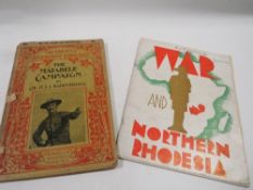 The Matabele campaign by col Baden Powell Methuens sixpenny library (pub 1900 ) and War & Northern