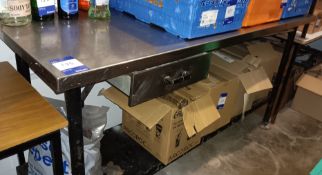 Stainless steel topped table with shelf under and single drawer 1750 x 620 (excludes contents) –