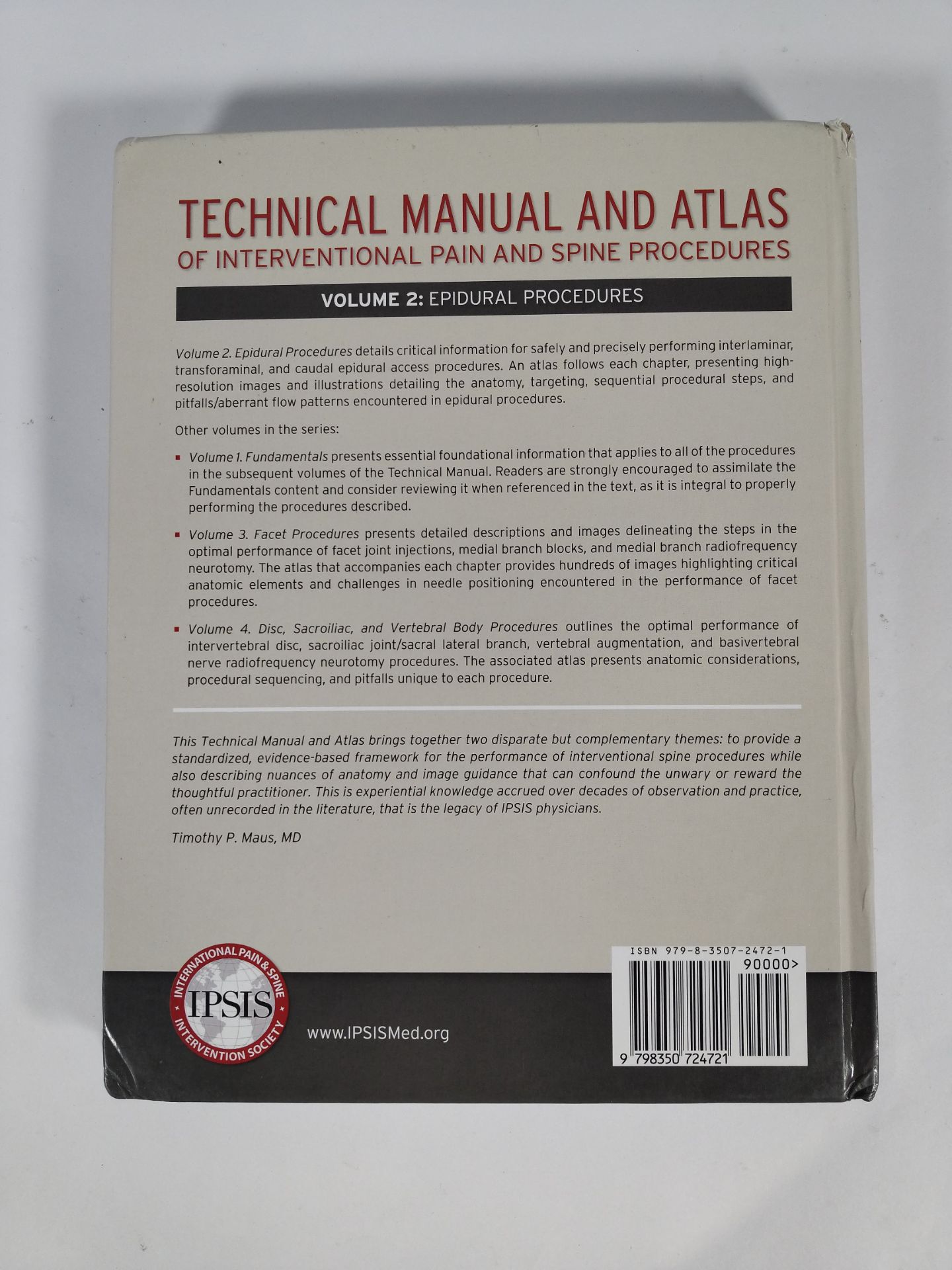 Volumes 1-4 IPSIS Technical Manual and Atlas of Interventional Pain and Spine Procedures (Hardcover) - Image 5 of 9