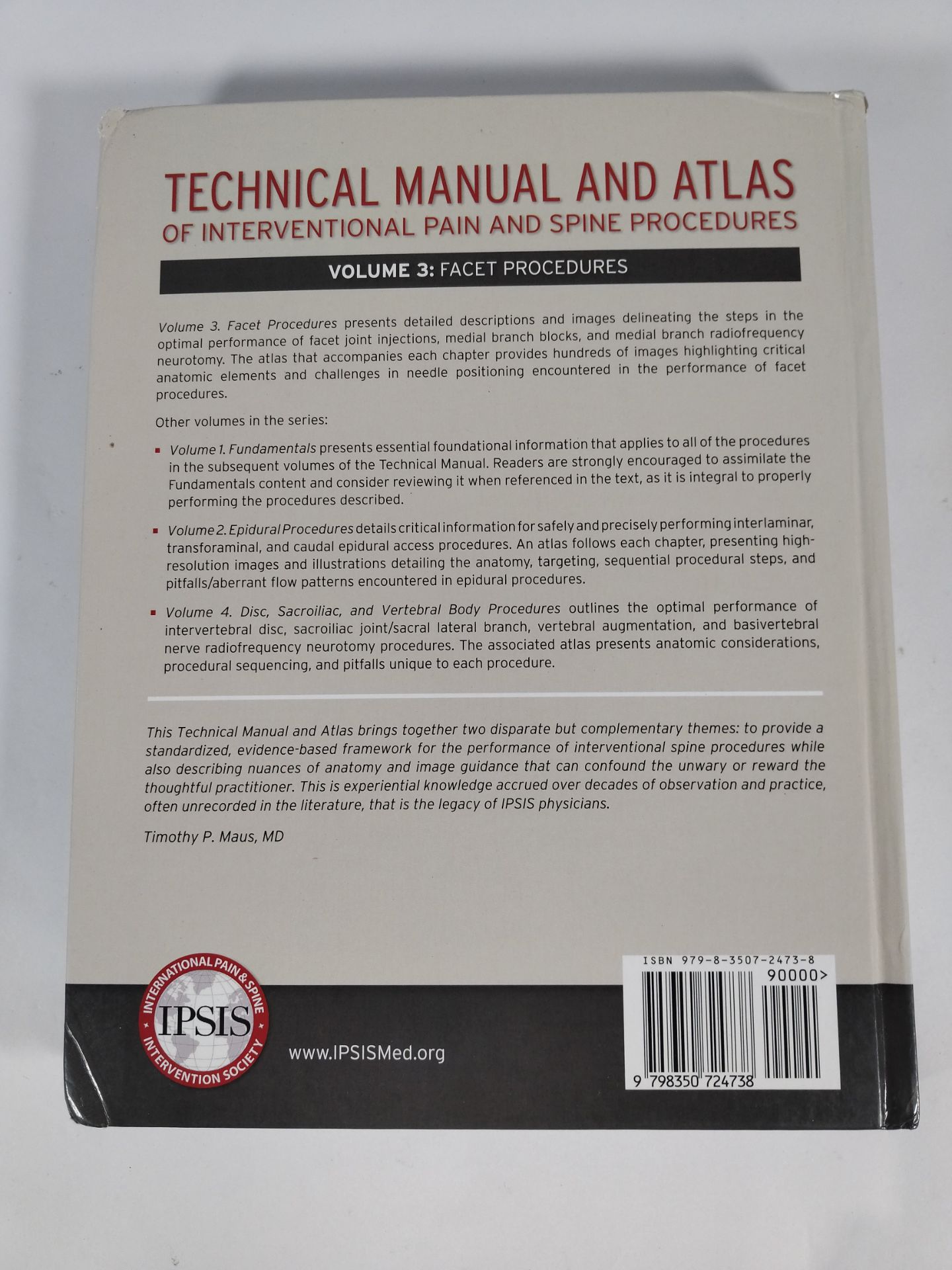 Volumes 1-4 IPSIS Technical Manual and Atlas of Interventional Pain and Spine Procedures (Hardcover) - Image 7 of 9