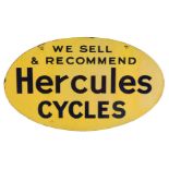 A Hercules CYCLES enamel advertising sign, WE SELL & RECOMMEND Hercules CYCLES, oval form, yellow