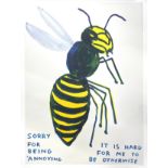 David Shrigley (b. 1968) - Three posters; 'Sorry For Being Anoying' (2021), 'You Got Beaten By A