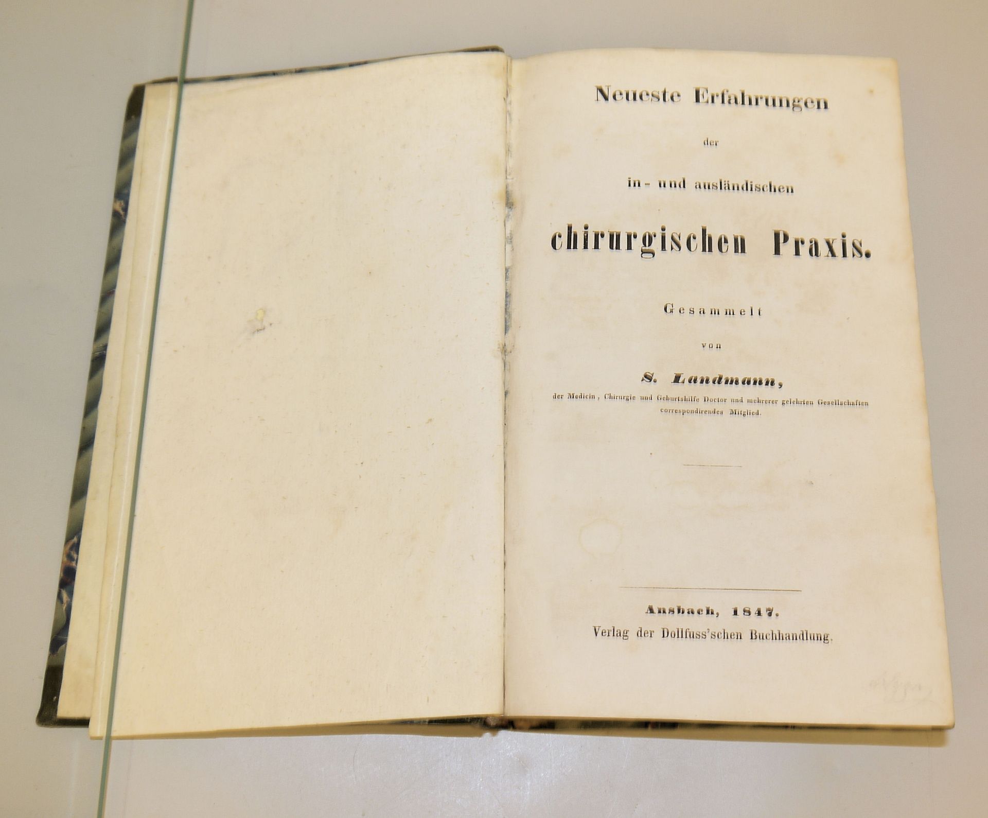 Antiquarisches zur Chirurgie von 1847, selten!