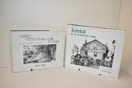 Wainwright. Two titles. Three Westmorland Rivers. Kendal: 1979. First edition. With; Kendal in the
