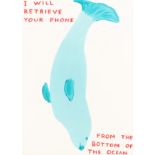 § David Shrigley O.B.E. (British, b.1968) I Will Retrieve Your Phone