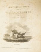 ° ° Fenton, Richard - A Historical Tour through Pembrokeshire. pictorial vignette title, portrait