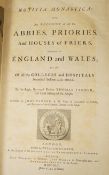 ° ° Tanner, Thomas. Notitia Monastica: or, an Account of all the Abbies, Priories, and Houses of
