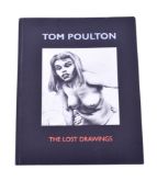 Tim Poulton, 'The Lost Drawings'. Published by The Erotic Print Society, 2000 London.