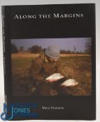 Along The Margins 2011 Mick Hanson limited edition Hardback (326/380) (VG)