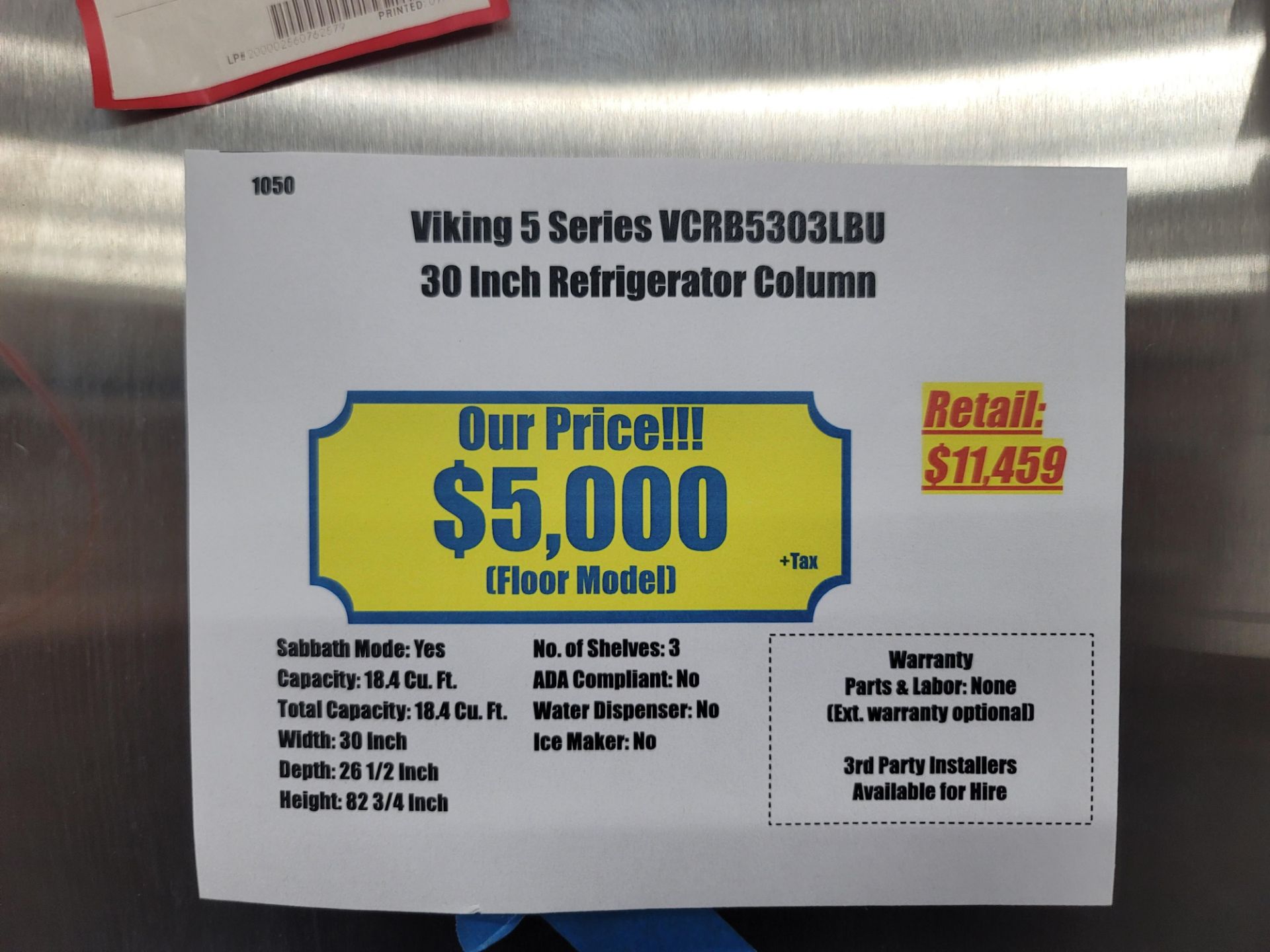 VIKING 5 SERIES 30" REFRIGERATOR COLUMN, 18.4 CU. FT. CAPACITY, MODEL VCRB5303LBU, (NOTE: DOOR IS - Image 5 of 5