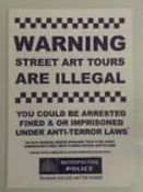 Dr.D (b1977 )AKA Subvertiser, 'Street Art Tours' Metropolitan Police Warning Signs, Num Edition