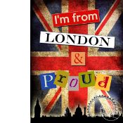 I'm From London England And Proud Metal Wall Art