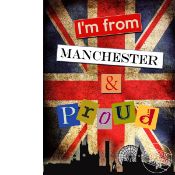 I'm From Manchester And Proud Metal Wall Art