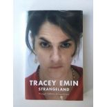 Tracey Emin (b1963) STRANGELAND, Jagged recollections of a beautiful mind, Softback, First Editio...